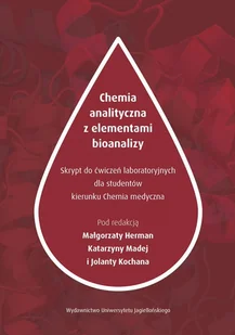 Chemia analityczna z elementami bioanalizy - Chemia - miniaturka - grafika 1