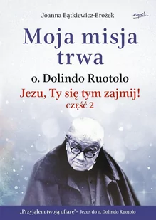 Moja misja trwa - E-booki - religia - miniaturka - grafika 1