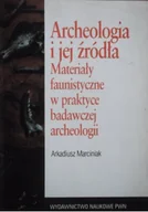 Archeologia - Archeologia i jej źródła materiały faunistyczne w praktyce badawczej archeologii - miniaturka - grafika 1