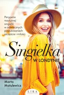 Powieści - Singielka w Londynie Marta Matulewicz - miniaturka - grafika 1