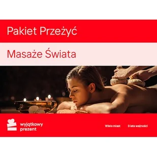 Karta podarunkowa WYJĄTKOWY PREZENT Pakiet Przeżyć - Masaże Świata - Vouchery - miniaturka - grafika 1