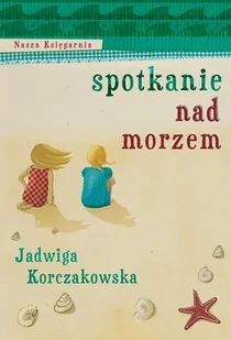 Spotkanie nad morzem - E-booki - lektury - miniaturka - grafika 1