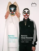 Książki o kulturze i sztuce - Artyści z Krakowa Generacja 1980-1990 - Muzeum Sztuki Współczesnej w Krakowie - miniaturka - grafika 1
