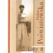 Biografie i autobiografie - Wydawnictwo Literackie Listy Poświatowska Halina - Poświatwska Halina - miniaturka - grafika 1