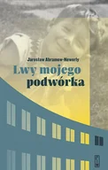 E-booki - literatura polska - Lwy mojego podwórka - miniaturka - grafika 1