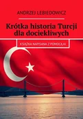 E-booki - przewodniki - Krótka historia Turcji dla dociekliwych - miniaturka - grafika 1