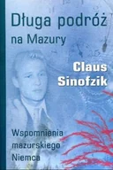 Poezja - Długa podróż na Mazury Wspomnienia mazurskiego Niemca - miniaturka - grafika 1