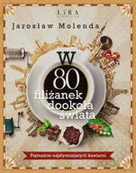 E-booki - literatura faktu - W 80 filiżanek dookoła świata - miniaturka - grafika 1