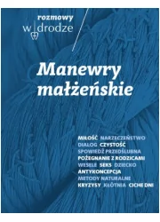 Rozmowy W Drodze Manewry Małżeńskie Katarzyna Kolska,roman Bielecki - Religia i religioznawstwo - miniaturka - grafika 1