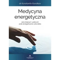 Ezoteryka - Medycyna energetyczna - miniaturka - grafika 1