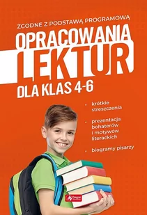 Opracowania lektur dla klas 4-6 - Literatura popularno naukowa dla młodzieży - miniaturka - grafika 1