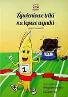 Książki edukacyjne - Żywieniowe triki na lepsze wyniki Węglowodany Ćwiczenia - miniaturka - grafika 1