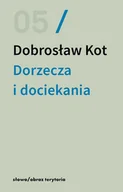 Filozofia i socjologia - Dorzecza i dociekania - Dobrosław Kot - książka - miniaturka - grafika 1