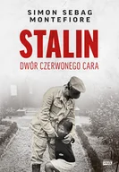 Historia świata - Stalin. Dwór czerwonego cara - miniaturka - grafika 1
