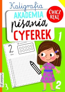 Kaligrafia. Akademia pisania cyferek - Pozostałe książki - miniaturka - grafika 1
