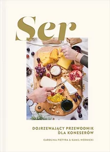 Znak Ser Dojrzewający przewodnik dla koneserów - Poradniki hobbystyczne - miniaturka - grafika 2