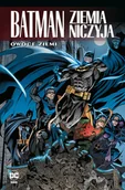 Komiksy dla dorosłych - Owoce ziemi. Batman Ziemia niczyja. Tom 5 - miniaturka - grafika 1
