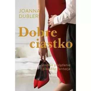 Dobre ciastko - Literatura obyczajowa - miniaturka - grafika 2