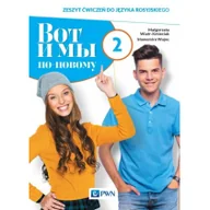 Podręczniki dla liceum - PWN Wydawnictwo Szkolne Wot i my po-nowomu 2 Zeszyt ćwiczeń do języka rosyjskiego - miniaturka - grafika 1