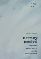 Albumy o  sztuce - Jedlińska Eleonora Kształty pamięci - miniaturka - grafika 1