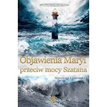 Objawienia Maryi przeciw mocy Szatana - Wincenty Łaszewski - Książki religijne obcojęzyczne - miniaturka - grafika 1
