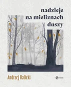 Poezja - Nadzieje na mieliznach duszy - Andrzej Halicki - miniaturka - grafika 1