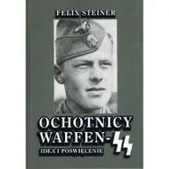 Historia świata - Ochotnicy Waffen-SS Idea i poświęcenie - miniaturka - grafika 1