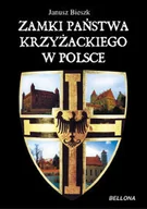 Albumy krajoznawcze - Zamki Państwa Krzyżackiego w Polsce - miniaturka - grafika 1