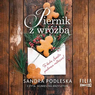 Piernik z wróżbą - Audiobooki - romanse - miniaturka - grafika 1