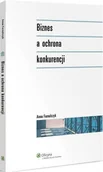 Biznes - Biznes a ochrona konkurencji - miniaturka - grafika 1