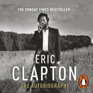 Audiobooki obcojęzyczne - Eric Clapton. The Autobiography - miniaturka - grafika 1