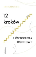E-booki - religia - 12 kroków. Ćwiczenia duchowe - miniaturka - grafika 1