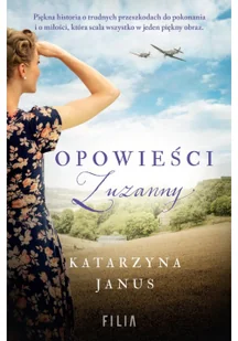 Janus Katarzyna Opowieści Zuzanny - Literatura obyczajowa - miniaturka - grafika 2