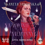 Audiobooki - fantastyka i horror - Na wojnie nie ma niewinnych. Dora Wilk. Tom 6 - miniaturka - grafika 1