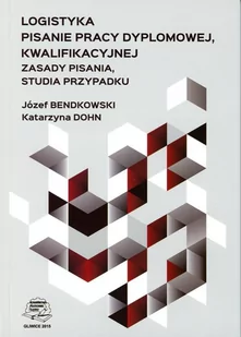 Logistyka. Pisanie pracy dyplomowej, kwalifikacyjnej. Zasady pisania, studia przypadku - Technika - miniaturka - grafika 1