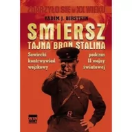 Historia Polski - Wingert Smiersz. Tajna broń Stalina. Sowiecki kontrwywiad wojskowy podczas II wojny światowej - Vadim J. Birstein - miniaturka - grafika 1