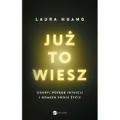 Psychologia - Już to wiesz - Laura Huang - książka - miniaturka - grafika 1