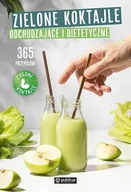 Diety, zdrowe żywienie - Zielone koktajle odchudzające i dietetyczne. 365 przepisów - miniaturka - grafika 1