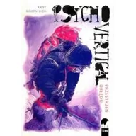 Felietony i reportaże - Stapis Psychovertical. Przestrzeń obłędu - ANDY KIRKPATRICK - miniaturka - grafika 1