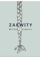 Poezja - Zakwity - miniaturka - grafika 1