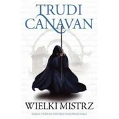 Fantasy - Wielki mistrz Trylogia Czarnego Maga Wyd 4 Trudi Canavan - miniaturka - grafika 1