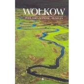 Albumy krajoznawcze - Wołkow. Podlasie. Supraśl. Puszcza wyd. 2 - miniaturka - grafika 1