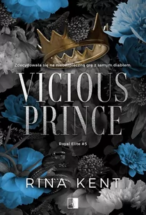 Vicious Prince. Royal Elite. Tom 5 - E-booki - romanse - miniaturka - grafika 1