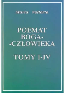 Poemat Boga człowieka Tomy I - IV - Religia i religioznawstwo - miniaturka - grafika 1