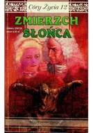 Horror, fantastyka grozy - Córy życia Tom 12 Zmierzch słońca - miniaturka - grafika 1