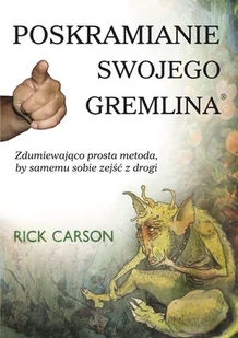 KOS Poskramianie swojego Gremlina - Carson Rick - Ezoteryka - miniaturka - grafika 1