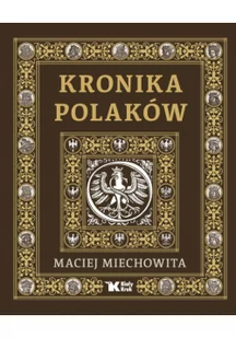 Kronika Polaków - Biografie i autobiografie Kronika Polaków - Biografie i autobiografie - miniaturka - grafika 1