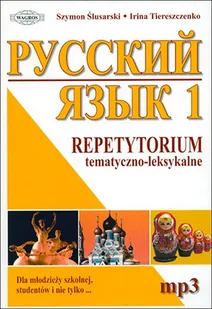 WAGROS Język rosyjski 1 Repetytorium tematyczno-leksykalne - Ślusarski Ś., Tiereszczenko Irina - Materiały pomocnicze dla uczniów - miniaturka - grafika 1