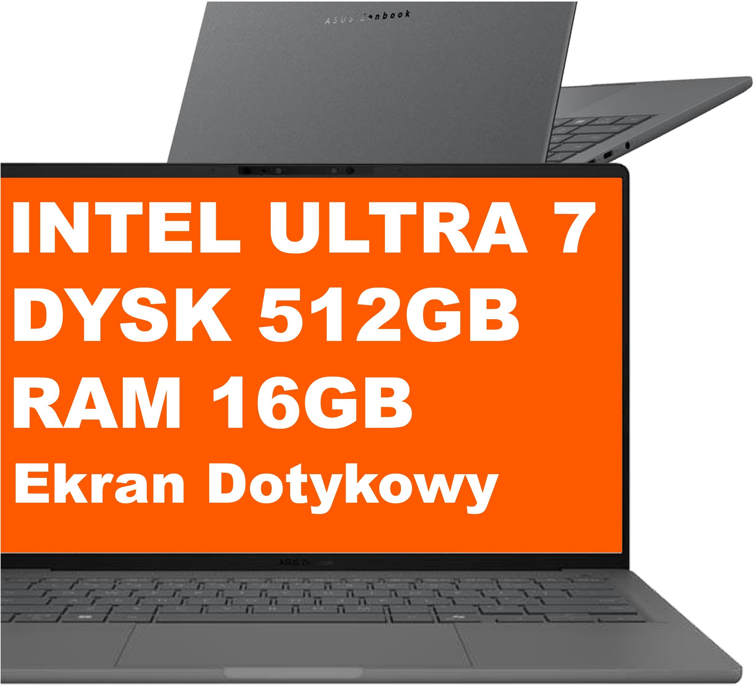 Asus Zenbook 14 UX3405CA-U7512 / Ultra 7 / 16GB / 512GB / Intel ARC / WUXGA / Dotyk / Win 11 / Szary