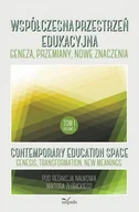 Pedagogika i dydaktyka - Współczesna przestrzeń edukacyjna t.1 - miniaturka - grafika 1